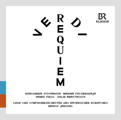 Jansons’ Verdi Requiem–A Simple Prayer