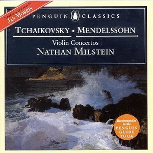 Reference Recording: Milstein Tchaikovsky and Mendelssohn