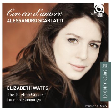Soprano Watts Shines Light On Scarlatti - Classics Today