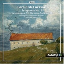 CPO’s Larsson Orchestral Works Vol. 2 Larsson