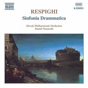 Reference Recording: Respighi’s Sinfonia Drammatica