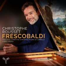 Christophe Rousset’s Fabulous Frescobaldi 71CRzui7PL._SL1200