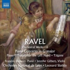 Worthy Ravel Concertos from Slatkin and Dumont RavelSlatkin6