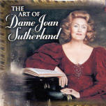 THE ART OF DAME JOAN SUTHERLAND - Classics Today