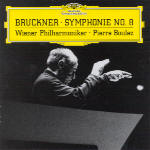Bruckner: Symphony No. 8/Boulez - Classics Today