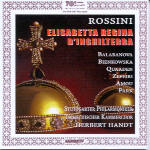 Rossini's Elisabetta - Bongiovanni /Live, 1999 C - Classics Today