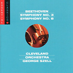 Beethoven: Symphonies 3 & 8/Szell - Classics Today
