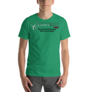 "You Can't Be Overrated Until You're Rated" Short-Sleeve Unisex T-Shirt (various colors)